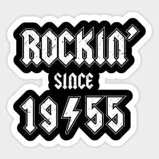 Rockin since 1955 birthday rocker gift Sticker